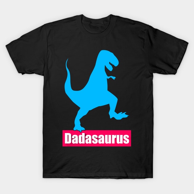 Dadasaurus Dinosaur Dad T-Shirt by AceofDash